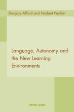 Language, Autonomy and the New Learning Environments af Douglas Allford