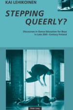 Stepping Queerly? af Kai Lehikoinen