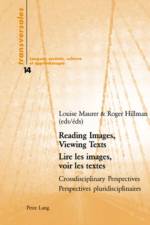 Reading Images, Viewing Texts Lire Les Images, Voir Les Textes