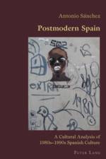 Postmodern Spain af Antonio Sanchez