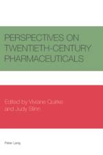 Perspectives on Twentieth-Century Pharmaceuticals