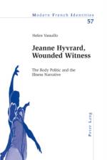 Jeanne Hyvrard, Wounded Witness af Helen Vassallo
