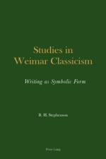 Studies in Weimar Classicism af Roger H. Stephenson