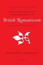 The Languages of Performance in British Romanticism