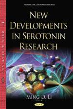 New Developments in Serotonin Research
