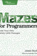 Mazes for Programmers af Jamis Buck