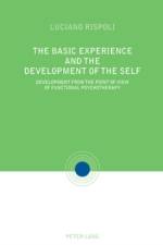 The Basic Experiences and the Development of the Self af Luciano Rispoli