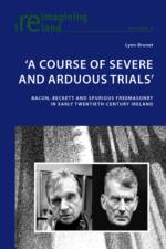 'A Course of Severe and Arduous Trials' af Lynn Brunet