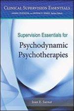 Supervision Essentials for Psychodynamic Psychotherapies af Joan E. Sarnat