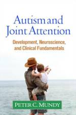 Autism and Joint Attention af Peter C. (University of California Mundy