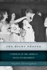 The Right People af Stephen Birmingham