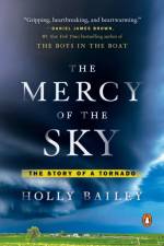 Mercy Of The Sky af Holly Bailey