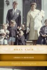 Real Lace af Stephen Birmingham