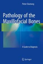 Pathology of the Maxillofacial Bones af Pieter Slootweg