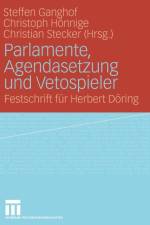 Parlamente, Agendasetzung Und Vetospieler