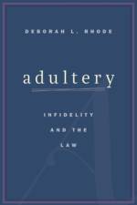 Adultery af Deborah L. Rhode