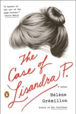 Case Of Lisandra P. af Helene Gremillion