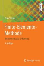 Finite-Elemente-Methode af Peter Steinke