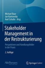 Stakeholder Management in der Restrukturierung