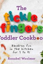 The Tickle Fingers Toddler Cookbook af Annabel Woolmer