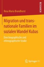 Migration Und Transnationale Familien Im Sozialen Wandel Kubas af Rosa Maria Brandhorst