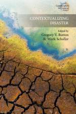 Contextualizing Disaster
