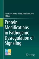 Protein Modifications in Pathogenic Dysregulation of Signaling