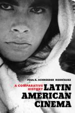 Latin American Cinema af Paul A. Schroeder Rodriguez