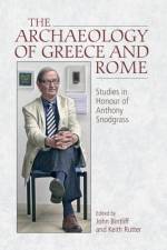 The Archaeology of Greece and Rome
