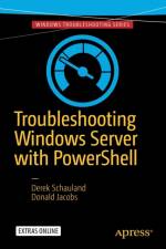 Troubleshooting Windows Server with PowerShell af Donald Jacobs