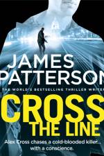 Cross the Line af James Patterson