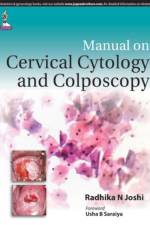 Manual on Cervical Cytology and Colposcopy af Radhika N Joshi