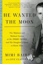 He Wanted the Moon af Mimi Baird