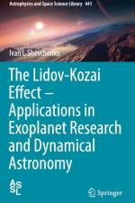 Lidov-Kozai Effect - Applications in Exoplanet Research and Dynamical Astronomy