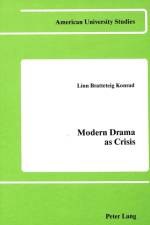 Modern Drama as Crisis af Linn B Konrad