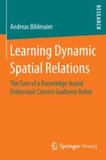 Learning Dynamic Spatial Relations af Andreas Bihlmaier