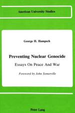 Preventing Nuclear Genocide af George H Hampsch