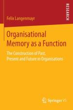 Organisational Memory as a Function af Felix Langenmayr