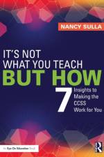 It's Not What You Teach But How af Nancy (Innovative Designs for Education Sulla