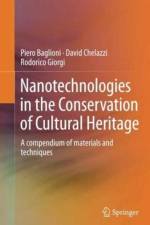 Nanotechnologies in the Conservation of Cultural Heritage af Piero Baglioni