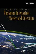 Principles Of Radiation Interaction In Matter And Detection (4th Edition) af Pier-giorgio (Infn Milano