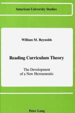 Reading Curriculum Theory af William M Reynolds
