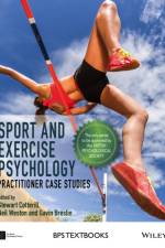 Sport and Exercise Psychology af S Cotterill