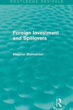 Foreign Investment and Spillovers (Routledge Revivals) af Magnus Blomstrom