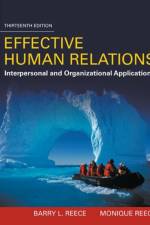 Effective Human Relations af Barry (Virginia Polytechnic Institute and State University) Reece