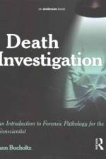 Death Investigation af Ann Bucholtz