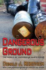Dangerous Ground af Donald J. Rebovich