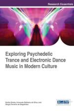 Exploring Psychedelic Trance and Electronic Dance Music in Modern Culture