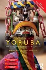 Colloquial Yoruba af Antonia Yetunde Folarin Schleicher