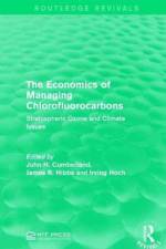 The Economics of Managing Chlorofluorocarbons